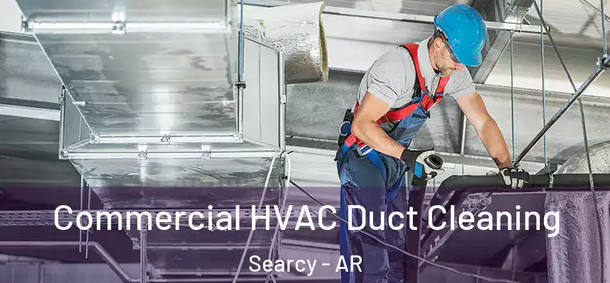  Commercial HVAC Duct Cleaning Searcy - AR