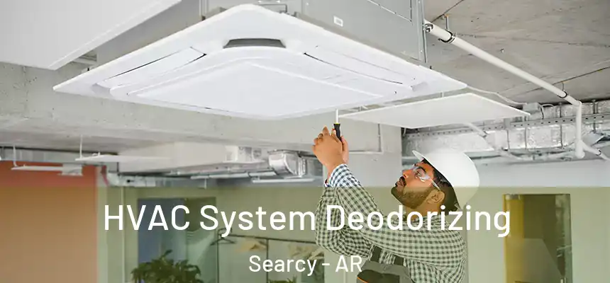 HVAC System Deodorizing Searcy - AR