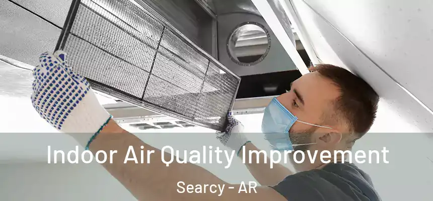 Indoor Air Quality Improvement Searcy - AR