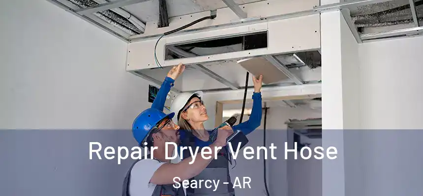  Repair Dryer Vent Hose Searcy - AR